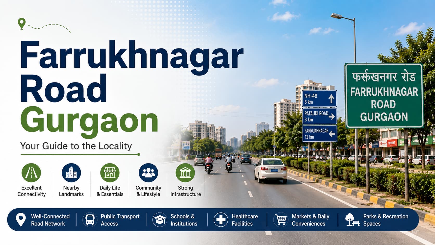 Farrukhnagar Road Gurgaon: Everyday Convenience and Infrastructure