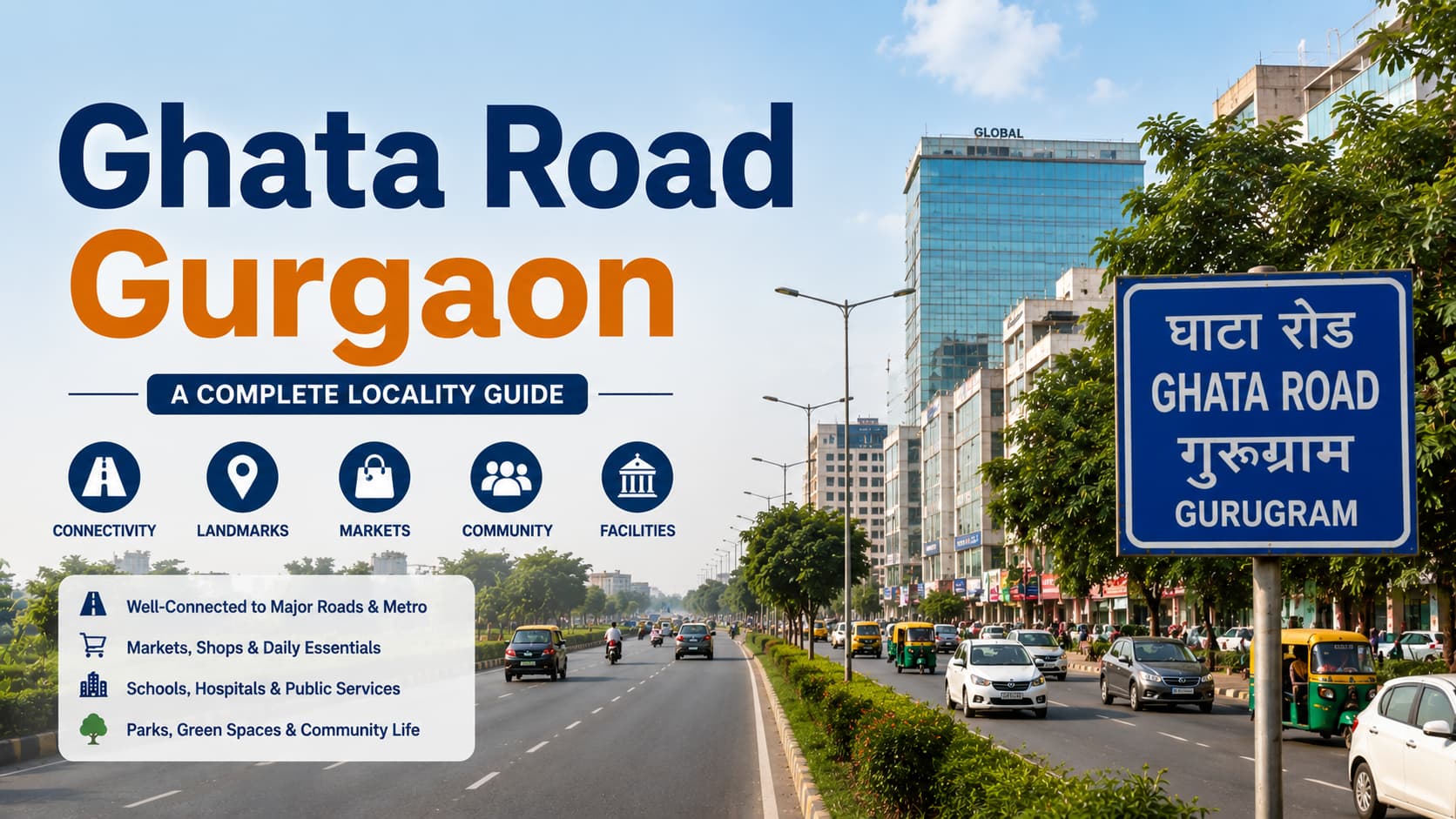 Ghata Road Gurgaon: Locality Guide & Neighborhood Notes