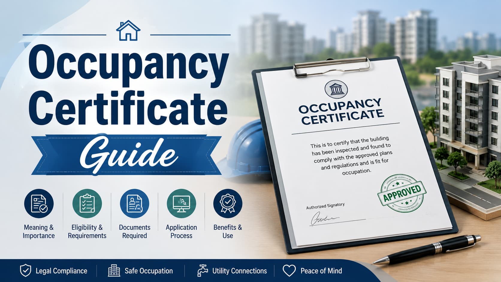 Occupancy Certificate Guide: Meaning, Rules & Process
